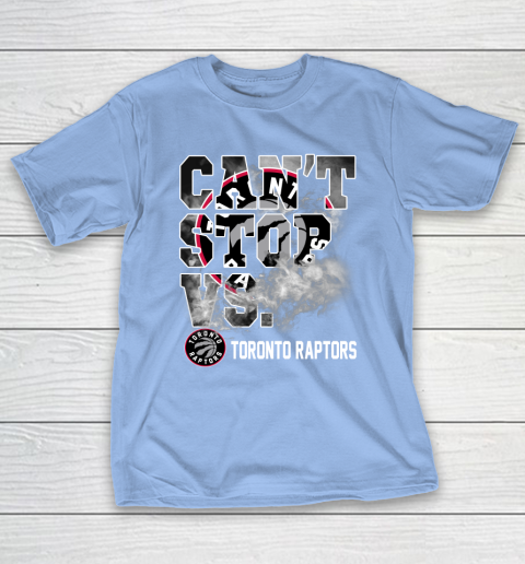 NBA Toronto Raptors Basketball Can't Stop Vs T-Shirt 10