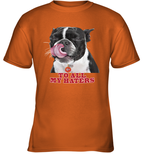 Kansas City Chiefs To All My Haters Dog Licking 3l86 kansas city chiefs to all my haters dog licking youth t shirt 26 front safety orange