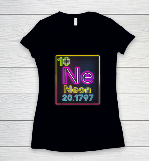 Neon Element Of The Chemistry Periodic Table For Scientists Women's V-Neck T-Shirt