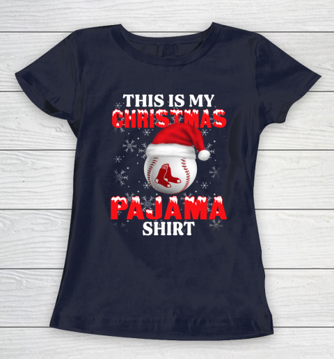 Boston Red Sox This Is My Christmas Pajama Shirt MLB Women's T-Shirt 2