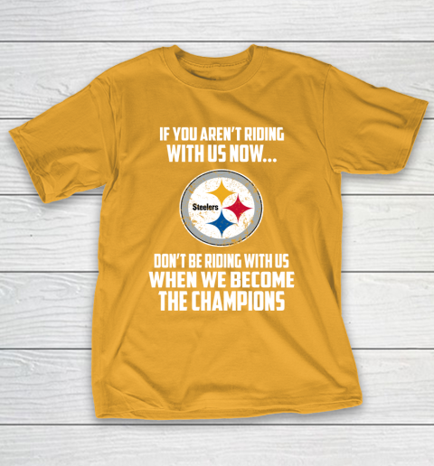 NFL Pittsburgh Steelers Football We Become The Champions T-Shirt 2