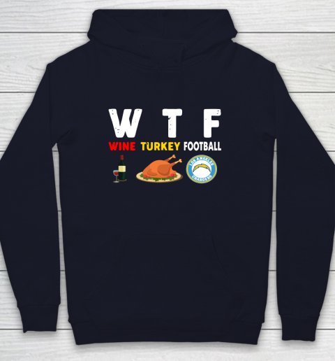 Los Angeles Chargers Giving Day WTF Wine Turkey Football NFL Youth Hoodie 2