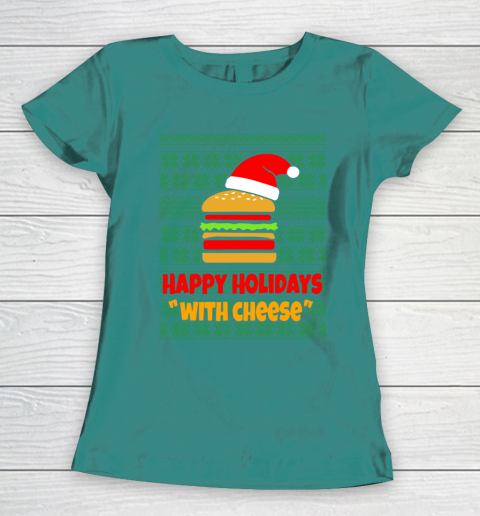 Happy Holidays With Cheese Christmas Ugly Women's T-Shirt 10