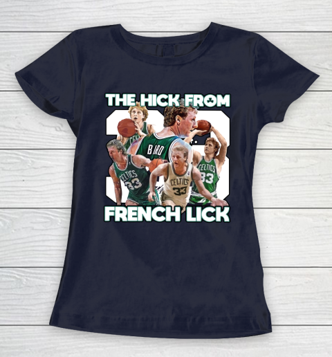 33 The Hick From French Lick Women's T-Shirt 2