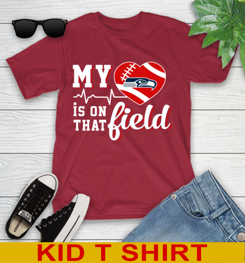 NFL My Heart Is On That Field Football Sports Seattle Seahawks Youth T-Shirt 12