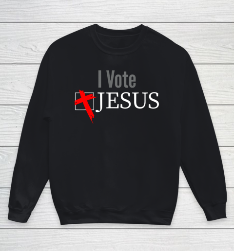 I Vote Jesus Ballot Checked Red Cross Box Youth Sweatshirt