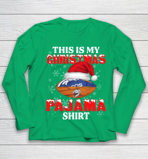 Denver Broncos This Is My Christmas Pajama Shirt NFL Youth Long Sleeve 4