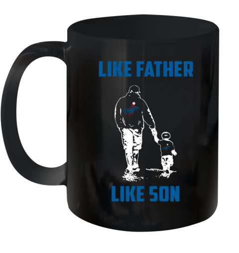 Los Angeles Dodgers MLB Baseball Like Father Like Son Sports Ceramic Mug 11oz
