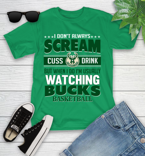 Milwaukee Bucks NBA Basketball I Scream Cuss Drink When I'm Watching My Team Youth T-Shirt 8