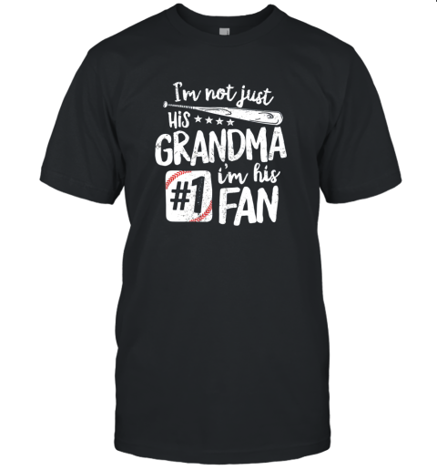 I'm Not Just His Grandma I'm His #1 Fan Baseball Gift Unisex Jersey Tee