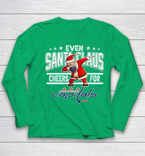 Washington Capitals Even Santa Claus Cheers For Christmas NHL Youth Long Sleeve 4