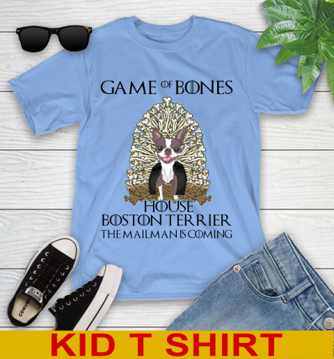 Game of bones house boston terrier dog the mailman is coming tshirt 95