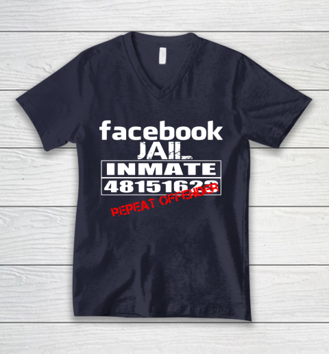 Facebook Jail tshirt Inmate 48151623 Repeat Offender V-Neck T-Shirt 2