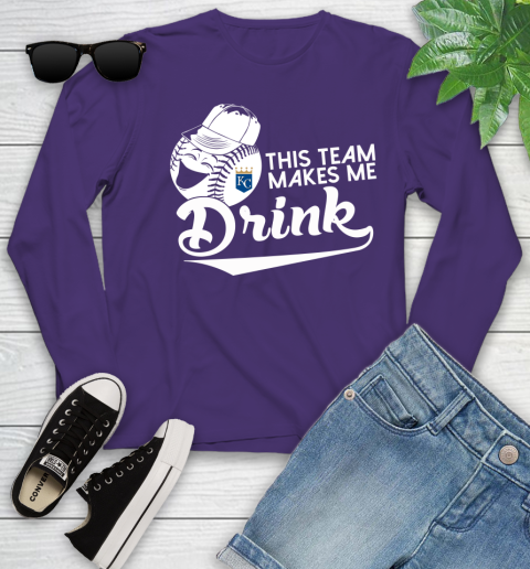 Kansas City Royals MLB Baseball This Team Makes Me Drink Adoring Fan Youth Long Sleeve 4