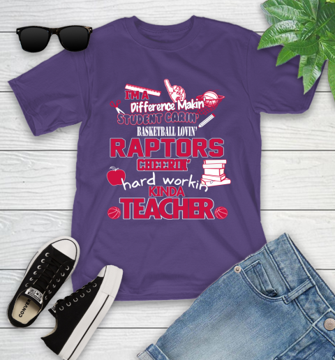 Toronto Raptors NBA I'm A Difference Making Student Caring Basketball Loving Kinda Teacher Youth T-Shirt 3
