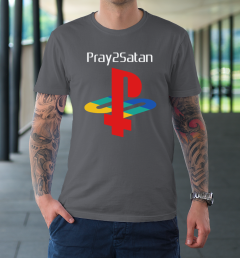 Pray2satan T-Shirt 6