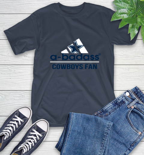 Dallas Cowboys NFL Football A Badass Adidas Adoring Fan Sports T-Shirt 3