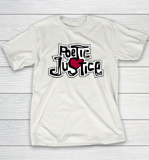 Poetic Justice Youth T-Shirt
