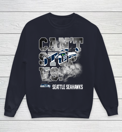 NFL Seattle Seahawks Can't Stop Vs Youth Sweatshirt 2