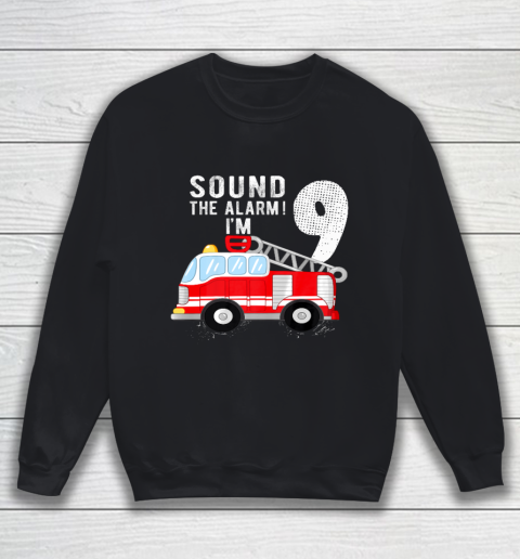 Kids Firefighter 9th Birthday Boy 9 Year Old Fire Truck Sweatshirt