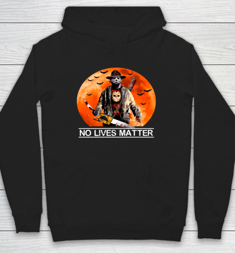 Michael Myers Halloween No Lives Matter Hoodie