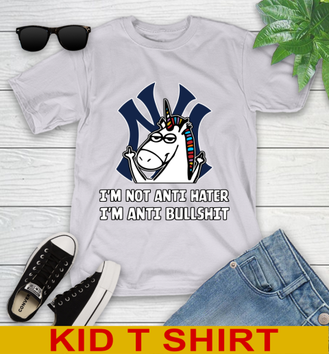 New York Yankees MLB Baseball Unicorn I'm Not Anti Hater I'm Anti Bullshit Youth T-Shirt 5