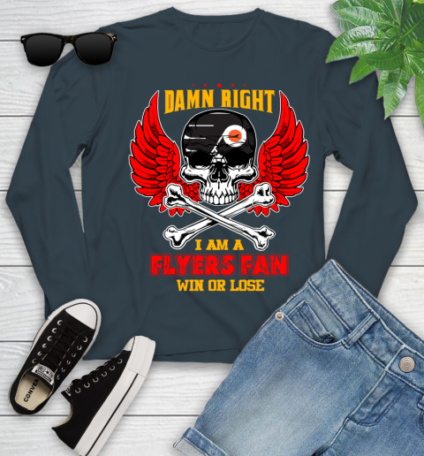 NHL Damn Right I Am A Philadelphia Flyers Win Or Lose Skull Hockey Sports Youth Long Sleeve 9