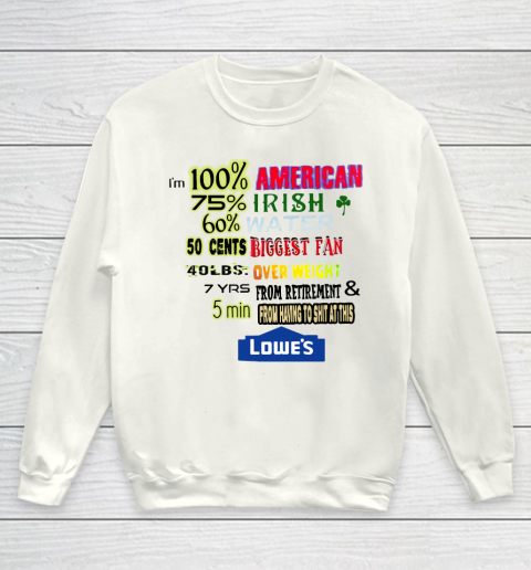 I'm 100 American 70 Irish Youth Sweatshirt