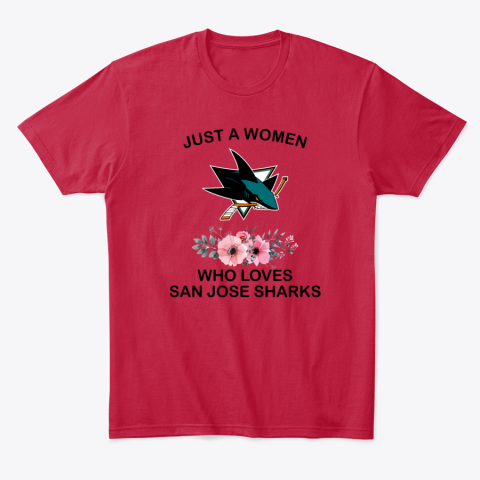 tpje just a woman who loves san jose sharks classic t shirt 2 front red