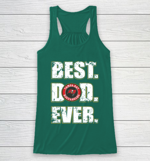 NFL Tampa Bay Buccaneers Football Best Dad Ever Family Shirt Racerback Tank 5