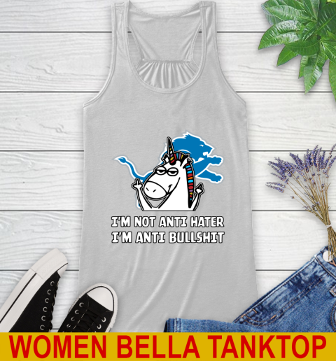 Detroit Lions NFL Football Unicorn I'm Not Anti Hater I'm Anti Bullshit Racerback Tank