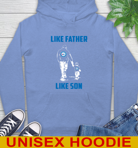 Philadelphia 76ers NBA Basketball Like Father Like Son Sports Hoodie 11