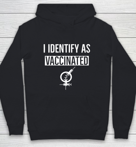 I Identify As Vaccinated Youth Hoodie