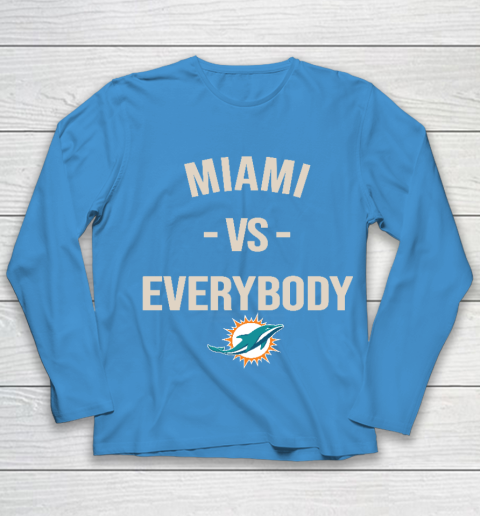 Miami Dolphins Vs Everybody Youth Long Sleeve 5
