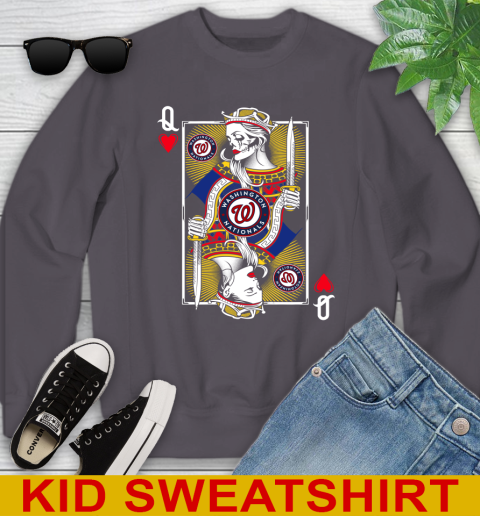 MLB Baseball Washington Nationals The Queen Of Hearts Card Shirt Youth Sweatshirt 5