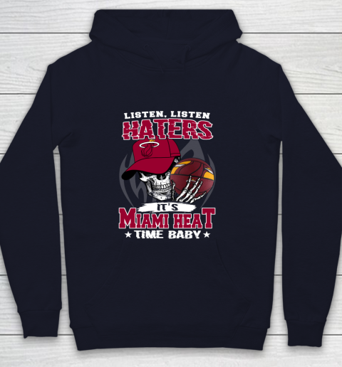 Listen Haters It is HEAT Time Baby NBA Youth Hoodie - Image 3
