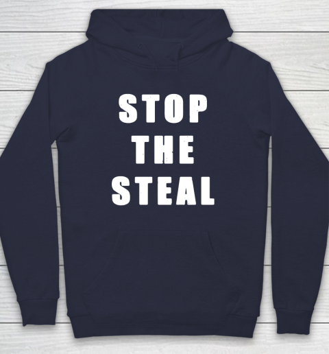 Stop The Steal Hoodie 2