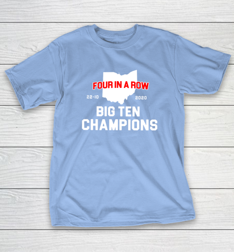 Big Ten Champions Four in a Row 2020 T-Shirt 10