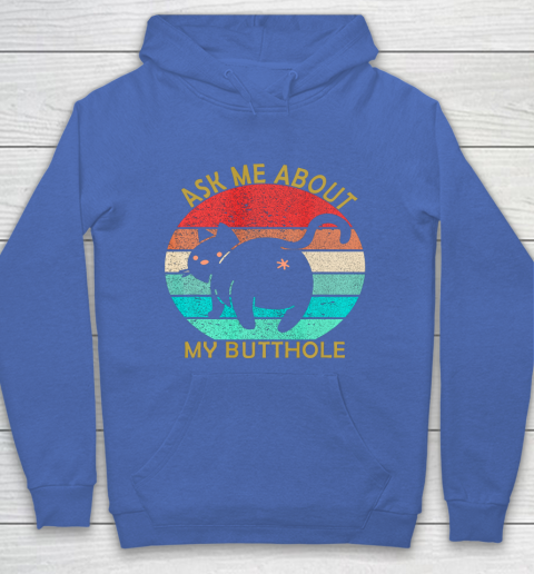 Funny Cat Kitten Tee Ask me about my BUTTHOLE Hoodie 6