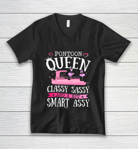 PONTOON QUEEN CLASSY SASSY and a bit Smart ASSY Lake Life V-Neck T-Shirt