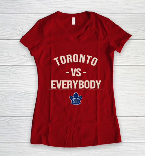 Toronto Maple Leafs Vs Everybody Women's V-Neck T-Shirt 8