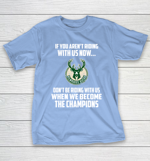 NBA Milwaukee Bucks Basketball We Become The Champions T-Shirt 10