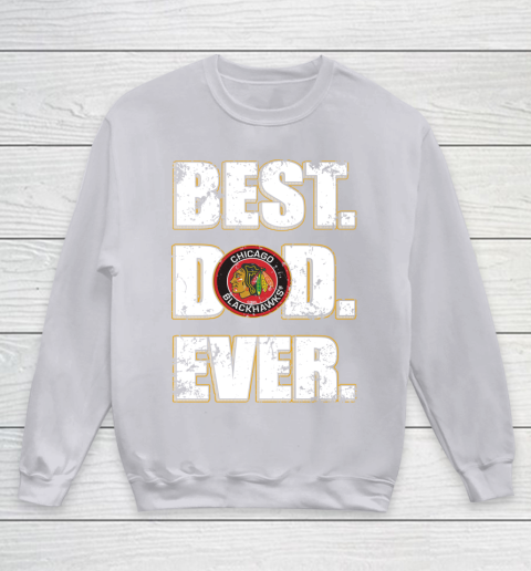 NHL Chicago Blackhawks Hockey Best Dad Ever Family Shirt Youth Sweatshirt - Image 4