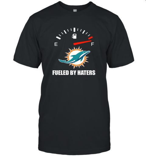 Fueled By Haters Maximum Fuel Miami Dolphins Unisex Jersey Tee