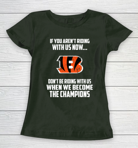 NFL Cincinnati Bengals Football We Become The Champions Women's T-Shirt 4