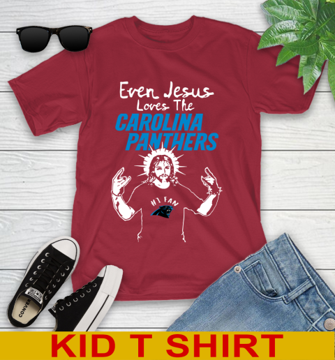 Carolina Panthers NFL Football Even Jesus Loves The Panthers Shirt Youth T-Shirt 12