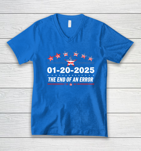 January 20 Inauguration Day 2025 End Of An Error V-Neck T-Shirt 4