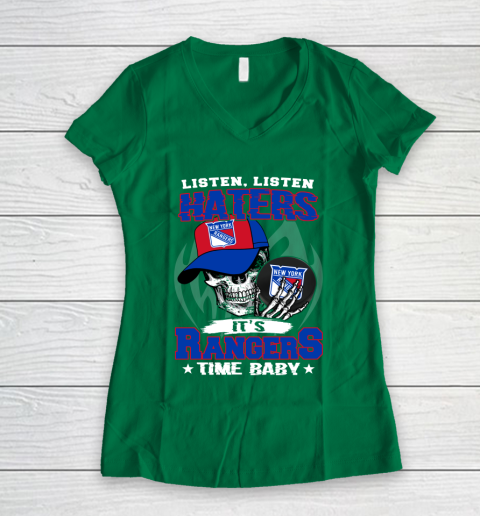 Listen Haters It is RANGERS Time Baby NHL Women's V-Neck T-Shirt 3