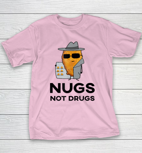 Funny Chicken Nuggets  Nugs Not Drugs Youth T-Shirt 6
