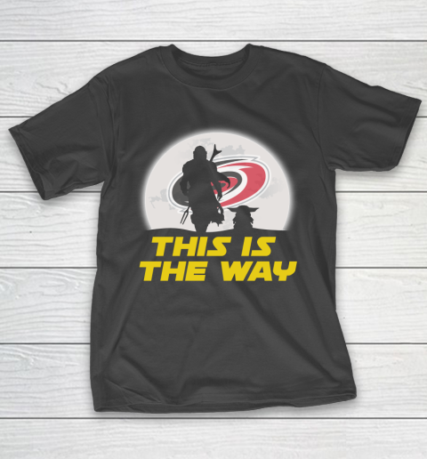 Carolina Hurricanes NHL Ice Hockey Star Wars Yoda And Mandalorian This Is The Way T-Shirt
